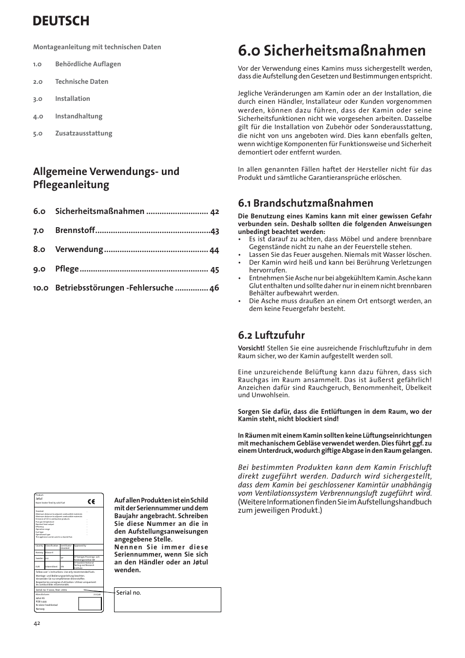 De - allgemeine informations- und pflegeanleitung, 0 sicherheitsmaßnahmen, Deutsch | Allgemeine verwendungs- und pflegeanleitung, 1 brandschutzmaßnahmen, 2 luftzufuhr | Jotul I400 Panorama User Manual | Page 42 / 68