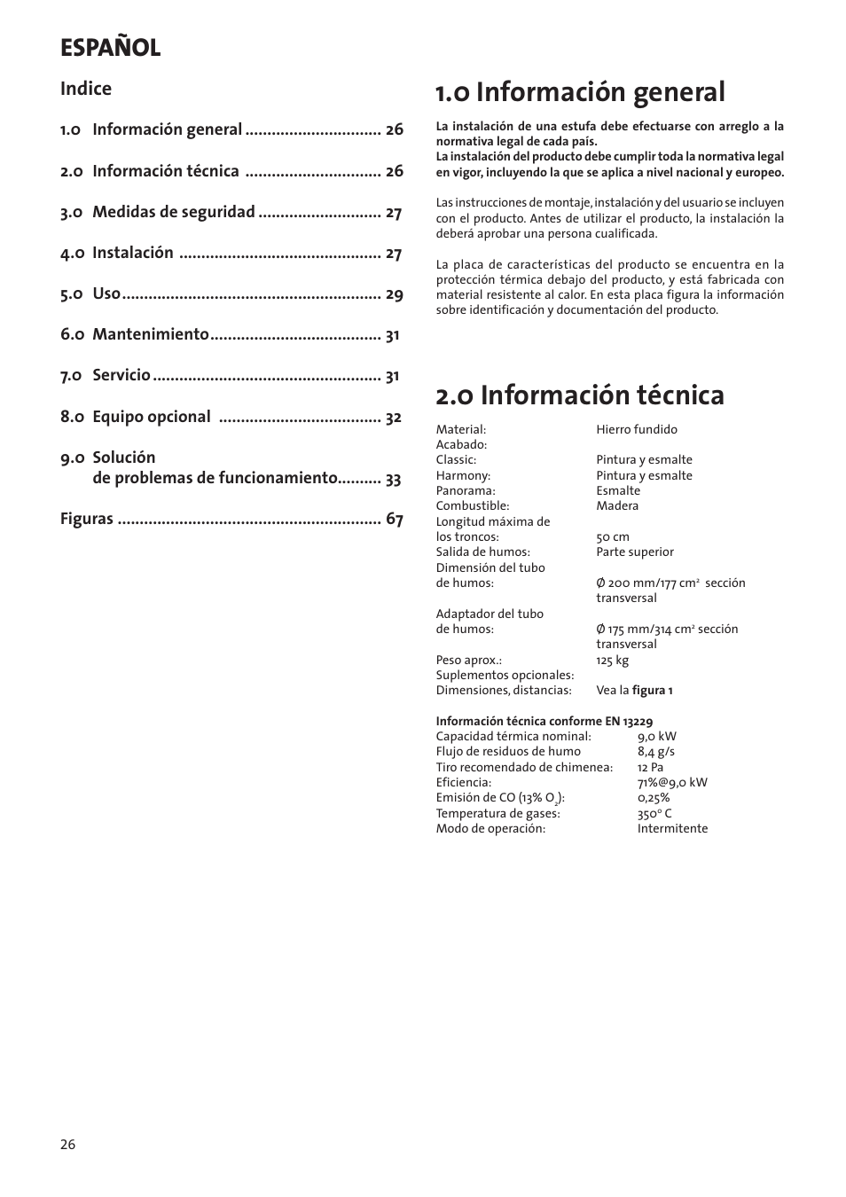 Instrucciones para instalación, 0 información general, 0 información técnica | Español, Indice | Jotul I80RH Panorama User Manual | Page 26 / 72