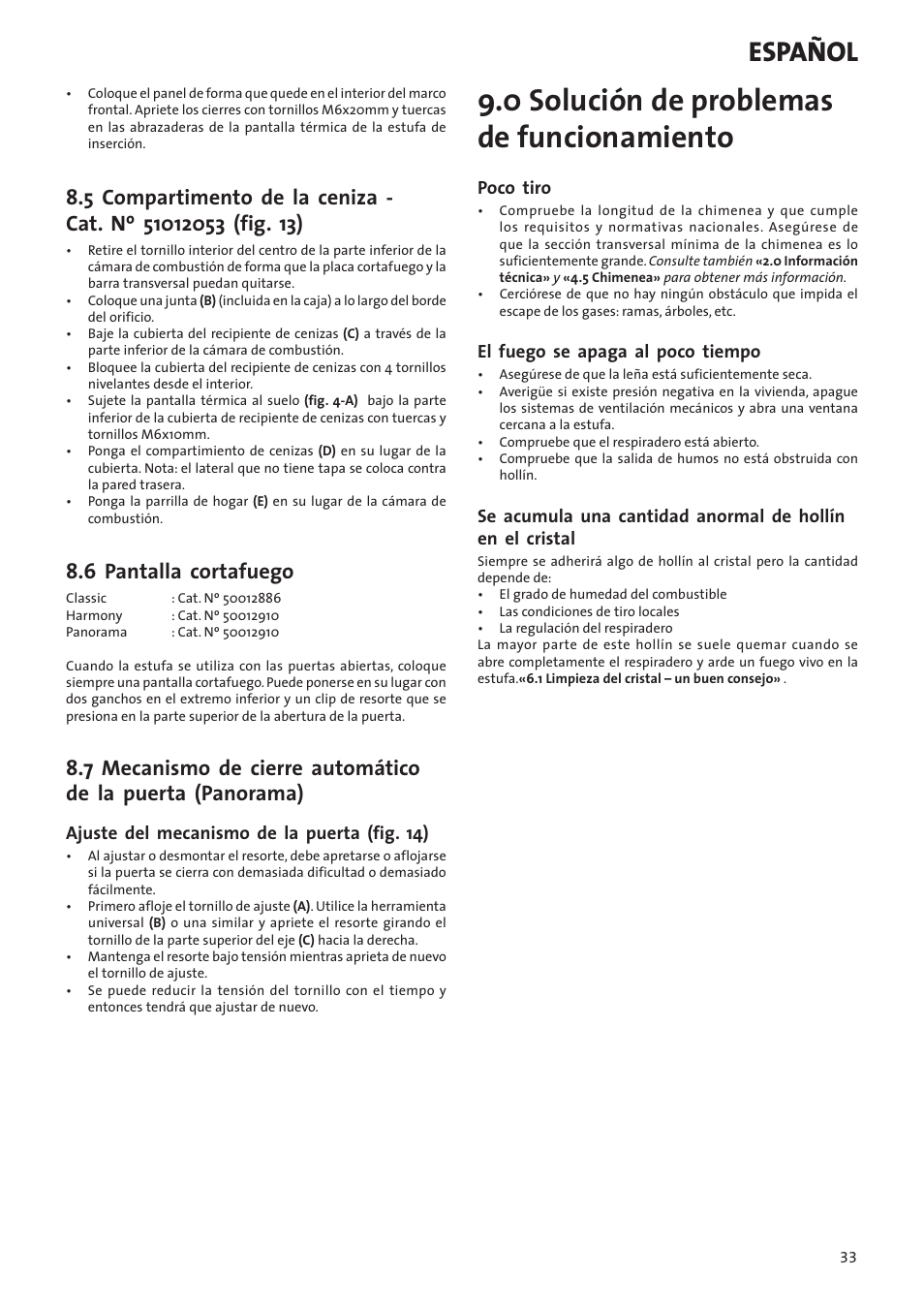 0 solución de problemas de funcionamiento, Español, 6 pantalla cortafuego | Jotul I80RH Panorama User Manual | Page 33 / 72