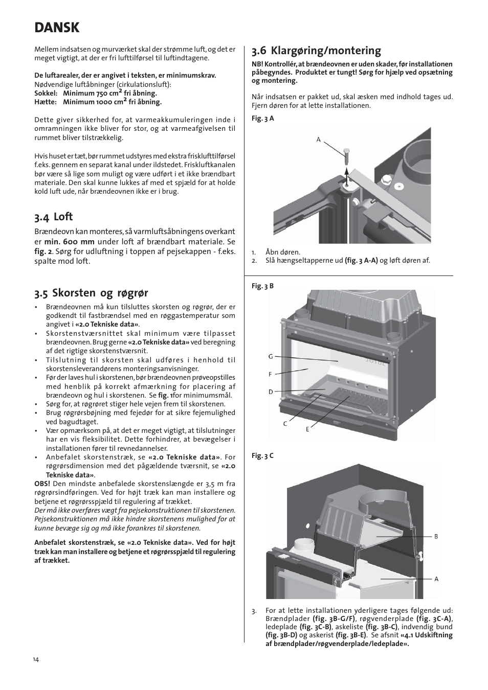 Dansk, 4 loft, 5 skorsten og røgrør | 6 klargøring/montering | Jotul I570 User Manual | Page 14 / 88