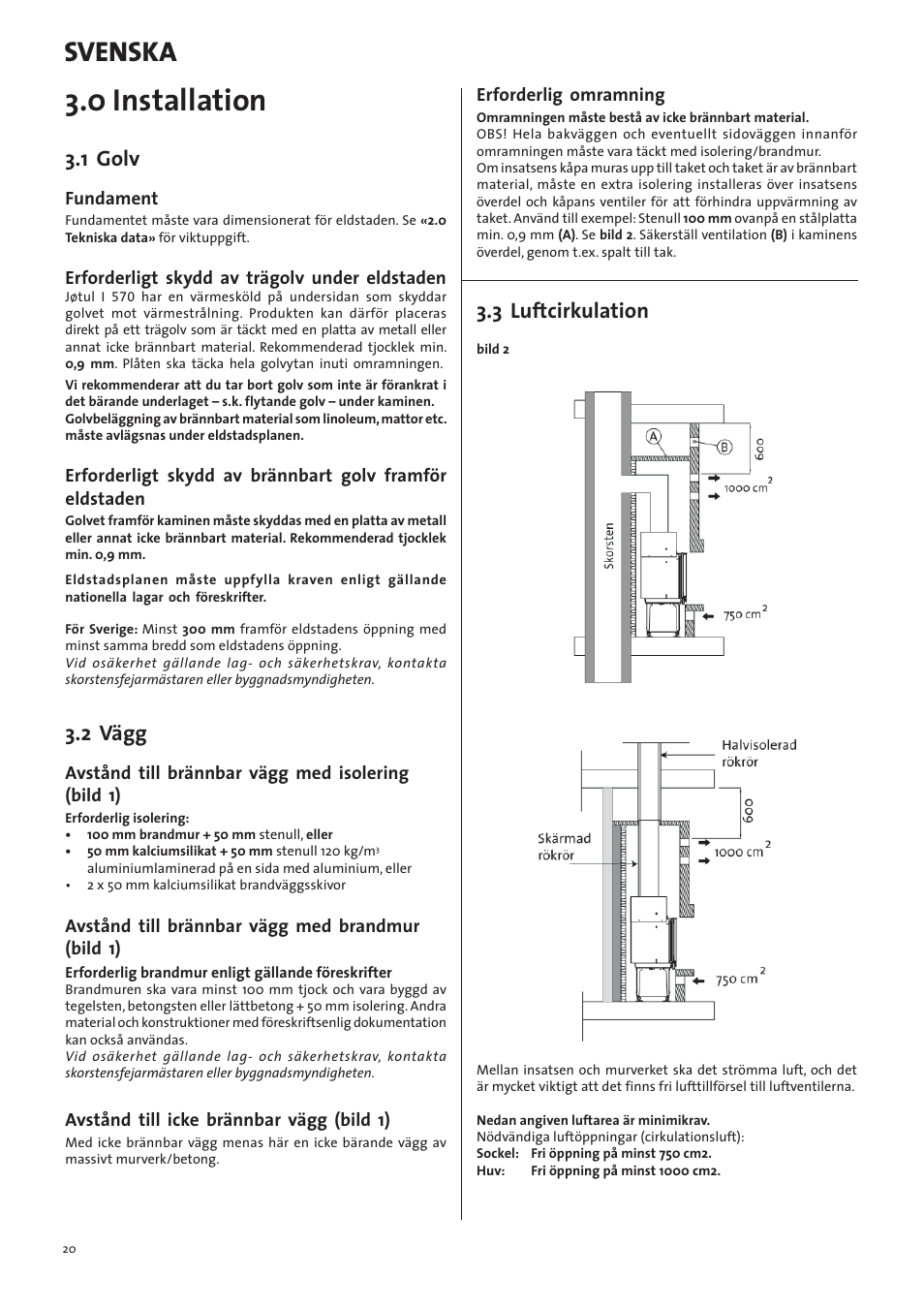 0 installation, Svenska, 1 golv | 2 vägg, 3 luftcirkulation | Jotul I570 User Manual | Page 20 / 88