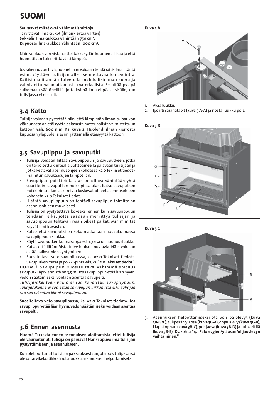 Suomi, 4 katto, 5 savupiippu ja savuputki | 6 ennen asennusta | Jotul I570 User Manual | Page 28 / 88