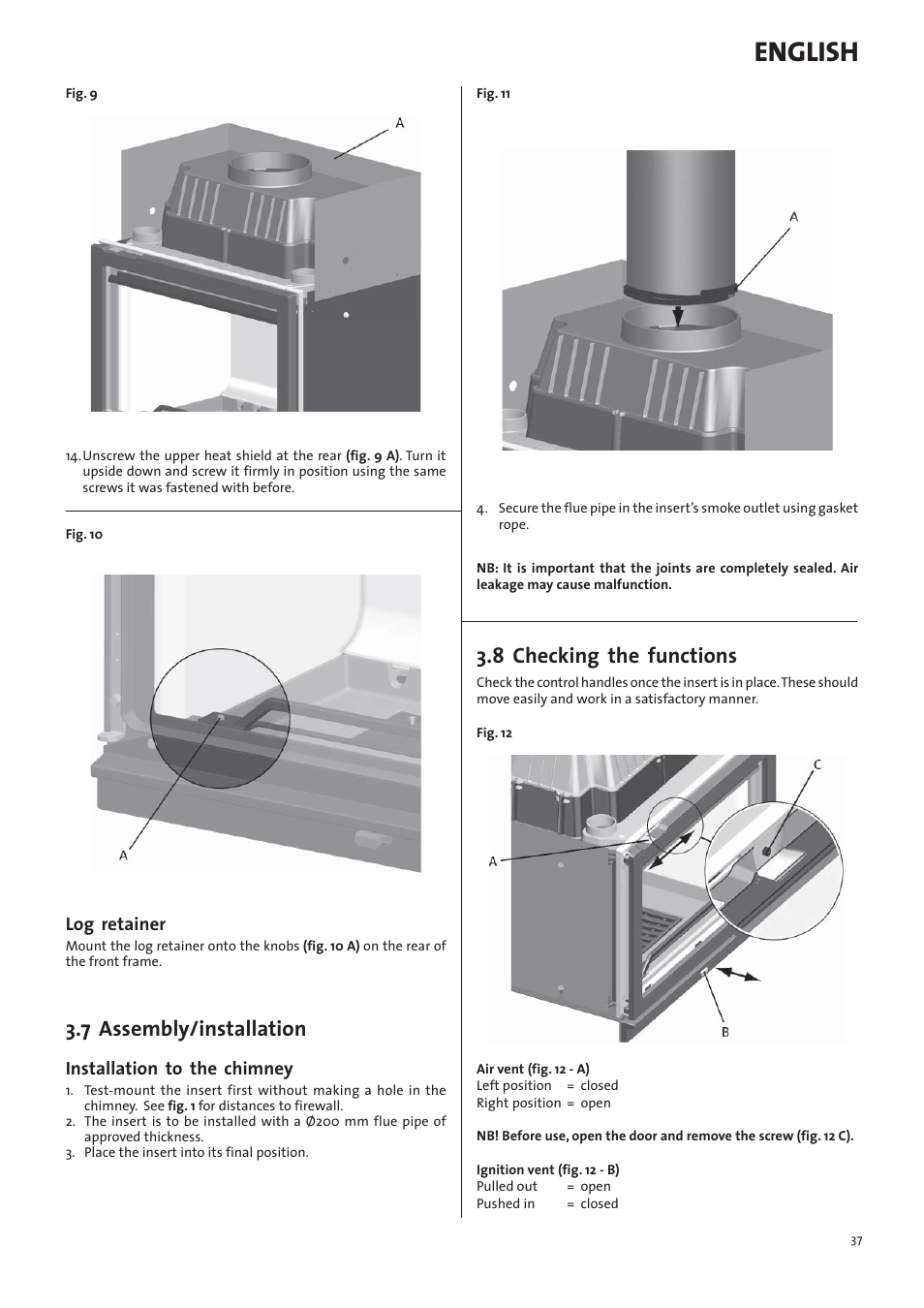 English, 8 checking the functions, 7 assembly/installation | Log retainer, Installation to the chimney | Jotul I570 User Manual | Page 37 / 88