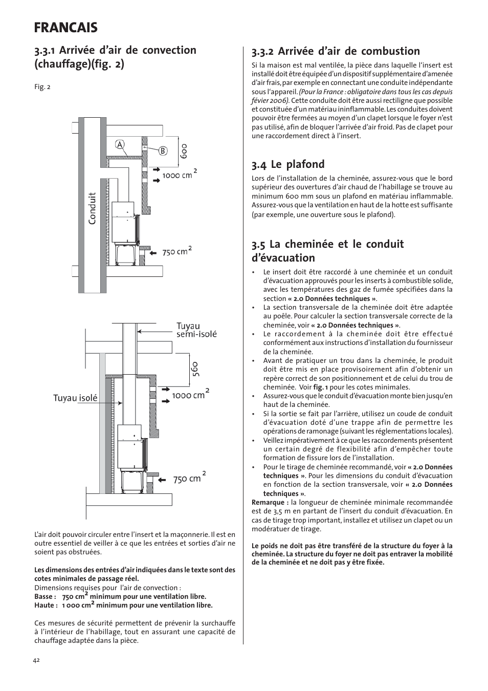 Francais, 1 arrivée d’air de convection (chauffage)(fig. 2), 2 arrivée d’air de combustion | 4 le plafond, 5 la cheminée et le conduit d’évacuation | Jotul I570 User Manual | Page 42 / 88