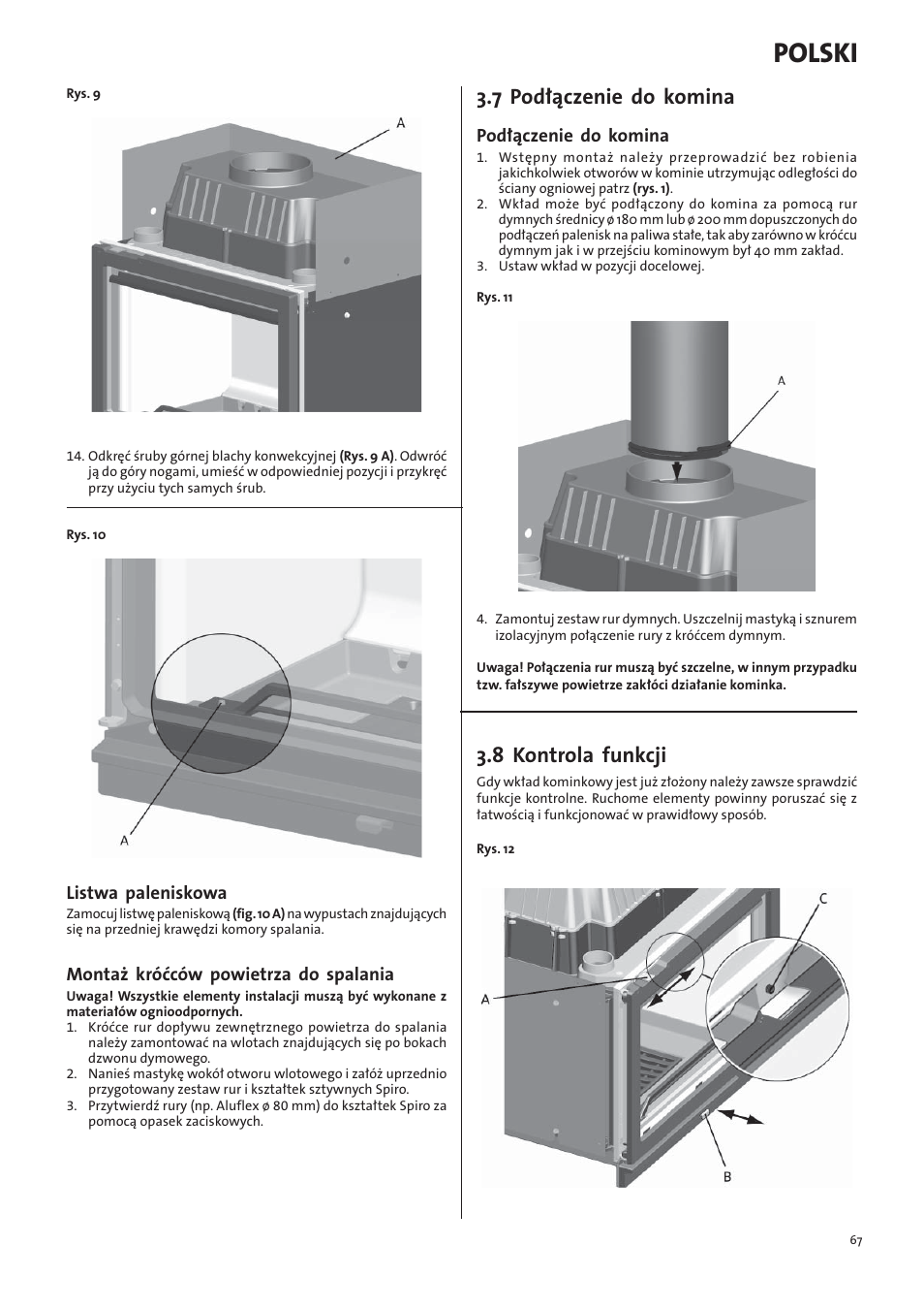 Polski, 7 podłączenie do komina, 8 kontrola funkcji | Listwa paleniskowa, Montaż króćców powietrza do spalania, Podłączenie do komina | Jotul I570 User Manual | Page 67 / 88