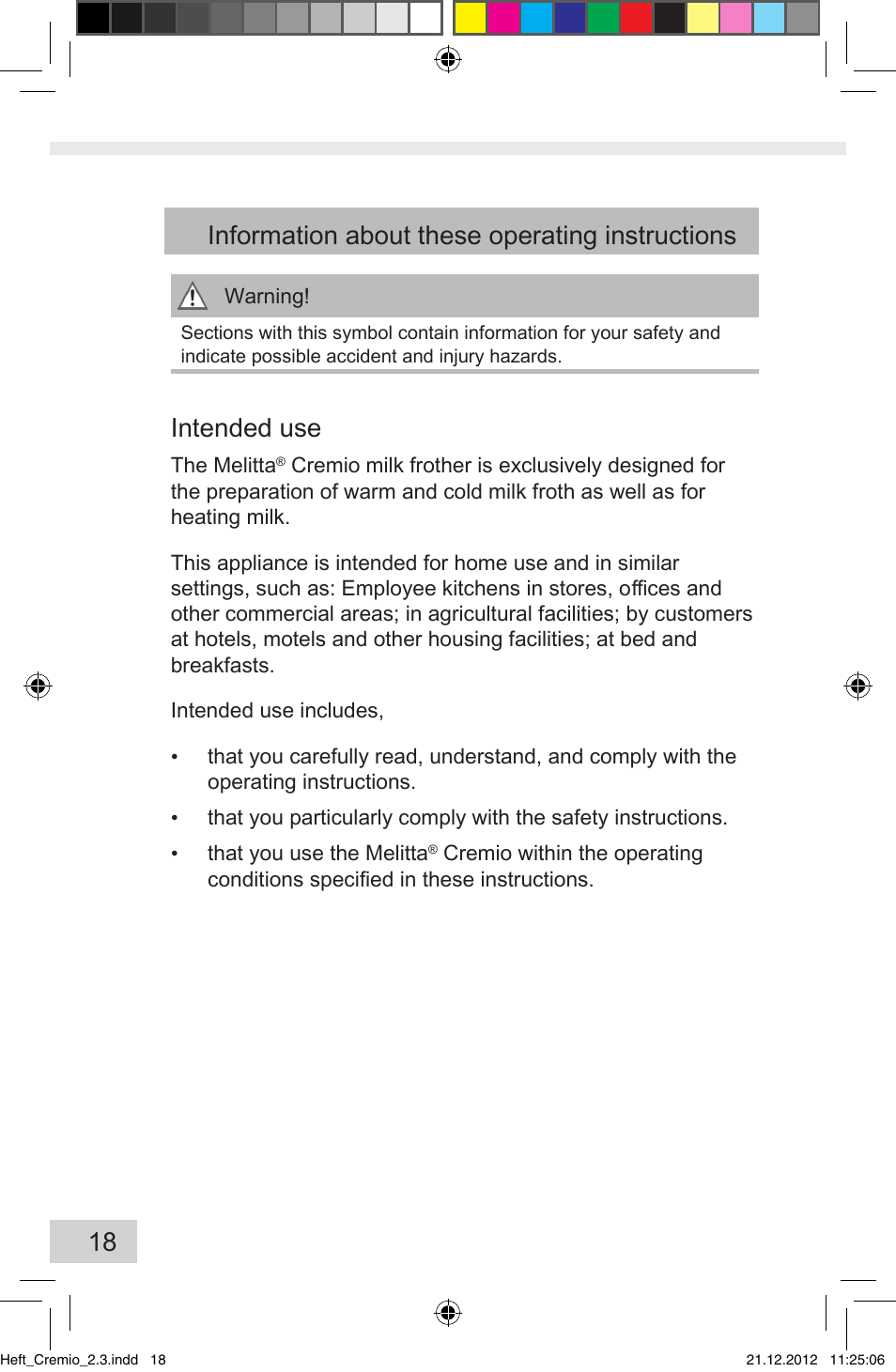 18 information about these operating instructions, Intended use | Melitta Cremio User Manual | Page 20 / 172