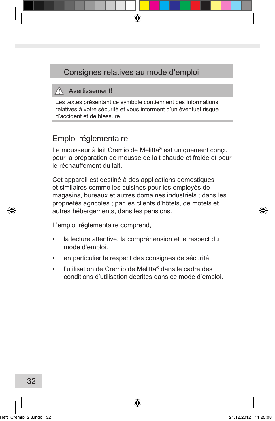 32 consignes relatives au mode d’emploi, Emploi réglementaire | Melitta Cremio User Manual | Page 34 / 172