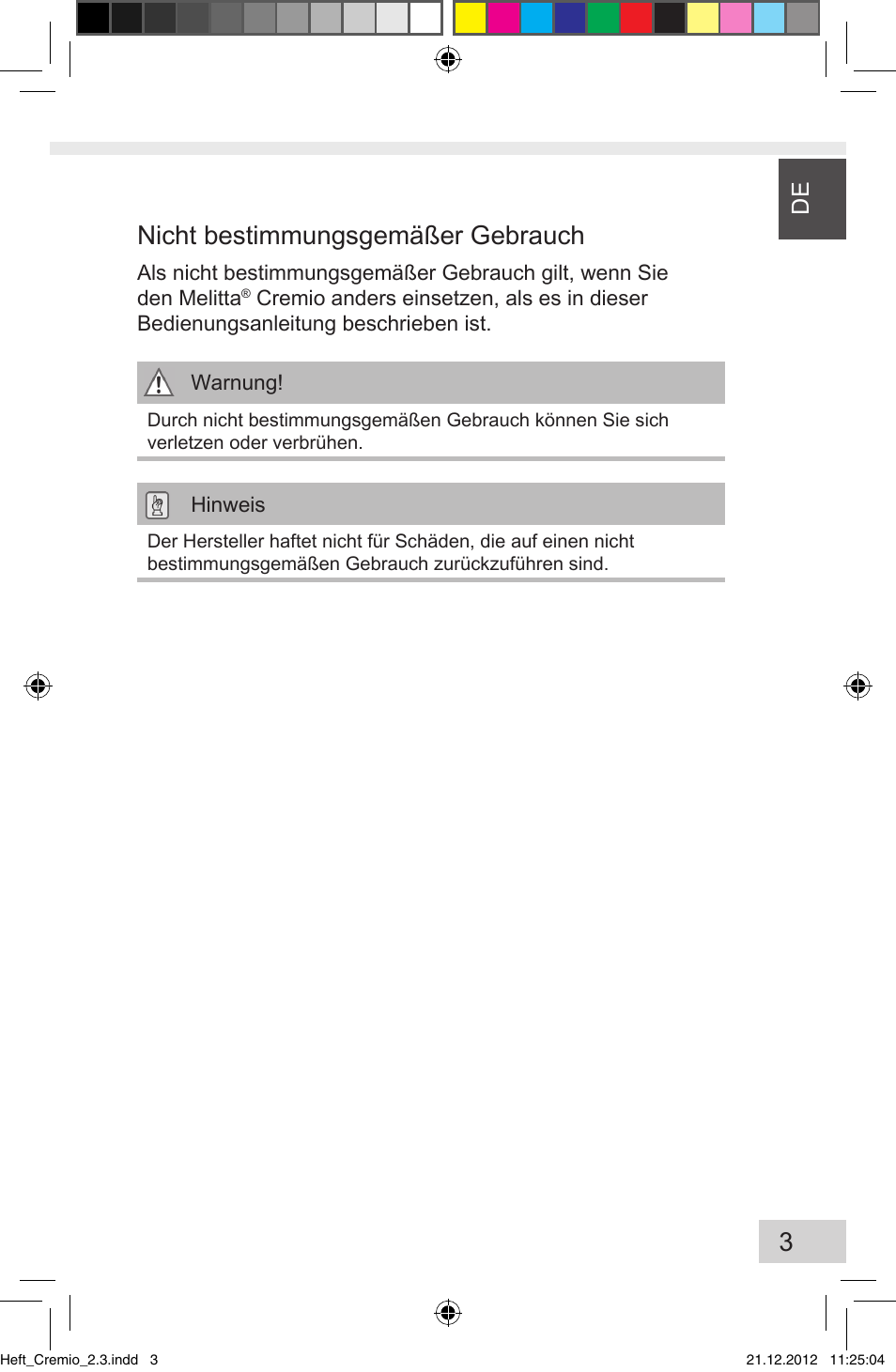 Nicht bestimmungsgemäßer gebrauch | Melitta Cremio User Manual | Page 5 / 172