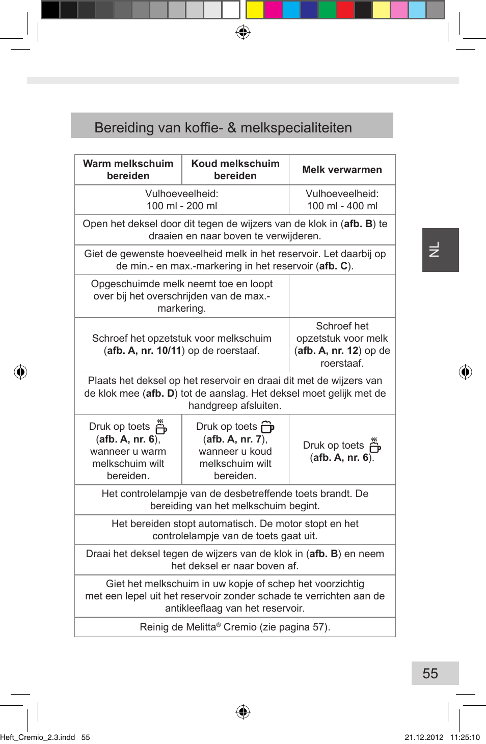 55 bereiding van koffie- & melkspecialiteiten | Melitta Cremio User Manual | Page 57 / 172