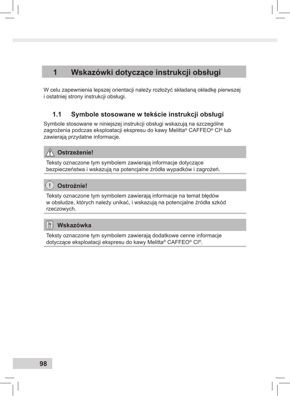 1wskazówki dotyczące instrukcji obsługi, 1 symbole stosowane w tekście instrukcji obsługi | Melitta Caffeo CI User Manual | Page 100 / 240