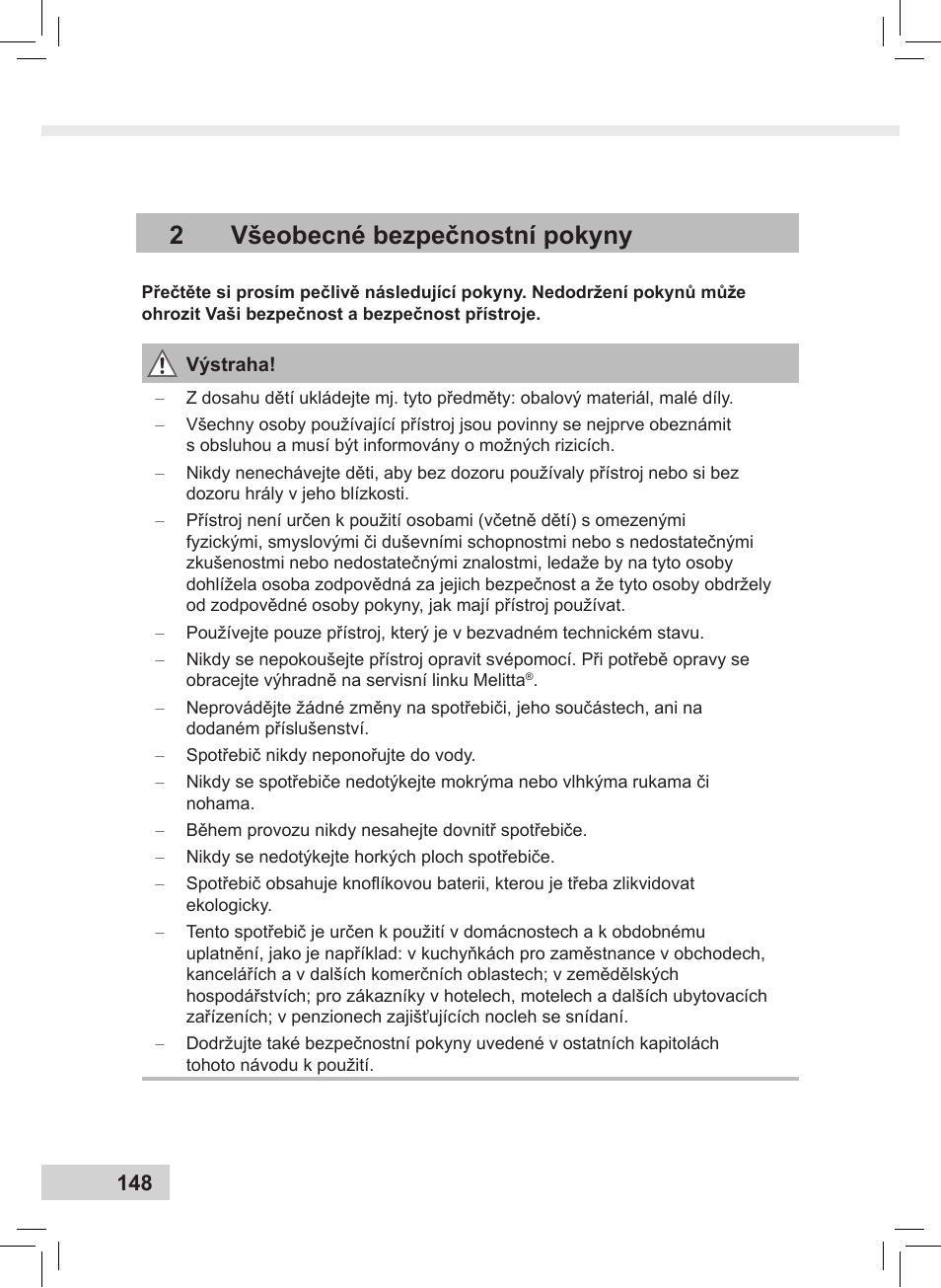 2všeobecné bezpečnostní pokyny | Melitta Caffeo CI User Manual | Page 150 / 240