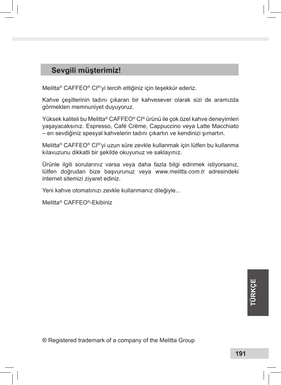 Sevgili müşterimiz, Türk ç e 191 | Melitta Caffeo CI User Manual | Page 193 / 240