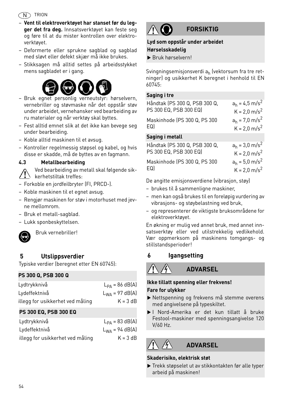 5utslippsverdier, 6igangsetting, Forsiktig | Advarsel | Festool PSB 300 EQ TRION User Manual | Page 54 / 79