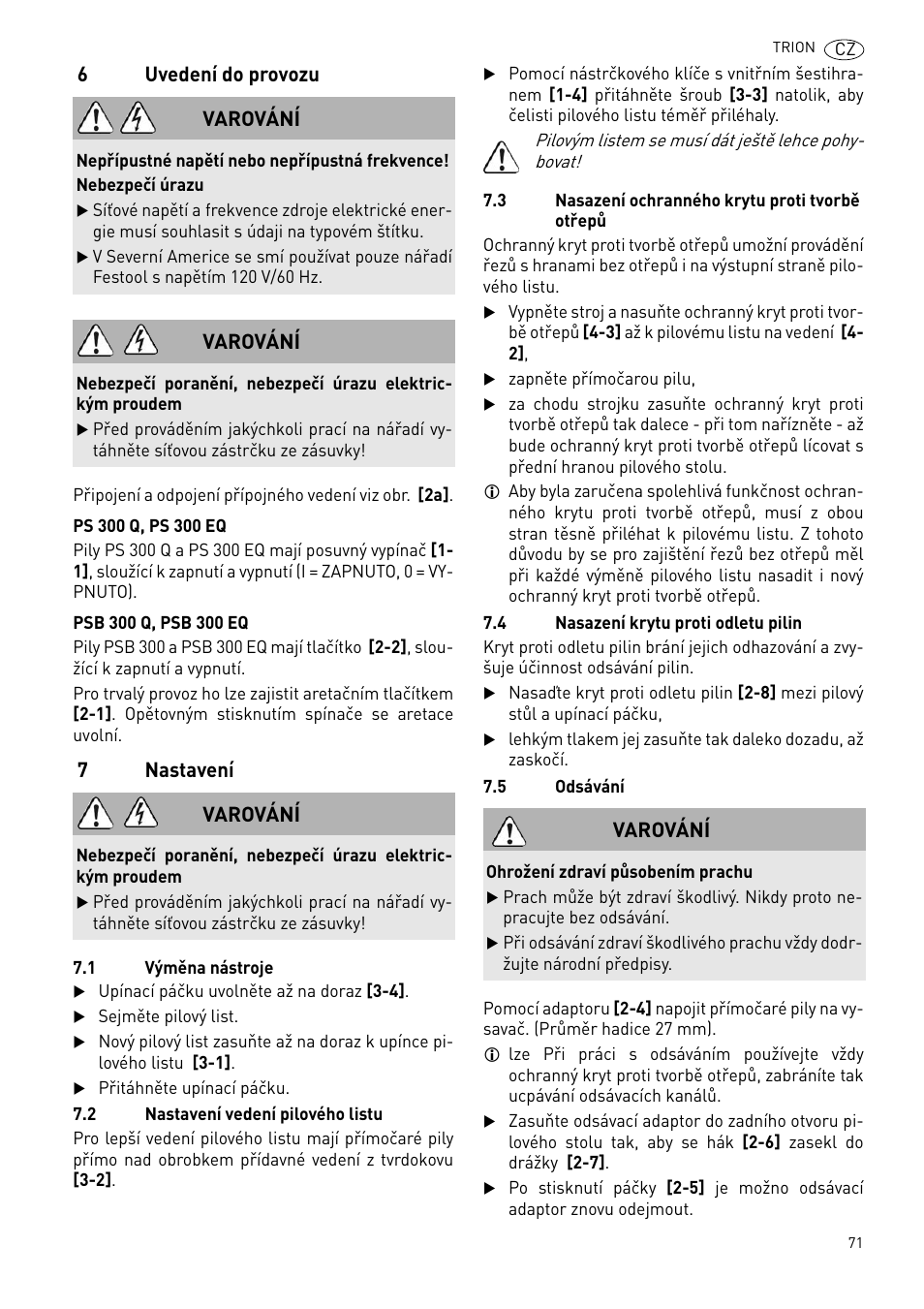 6uvedení do provozu, 7nastavení, Varování | Festool PSB 300 EQ TRION User Manual | Page 71 / 79