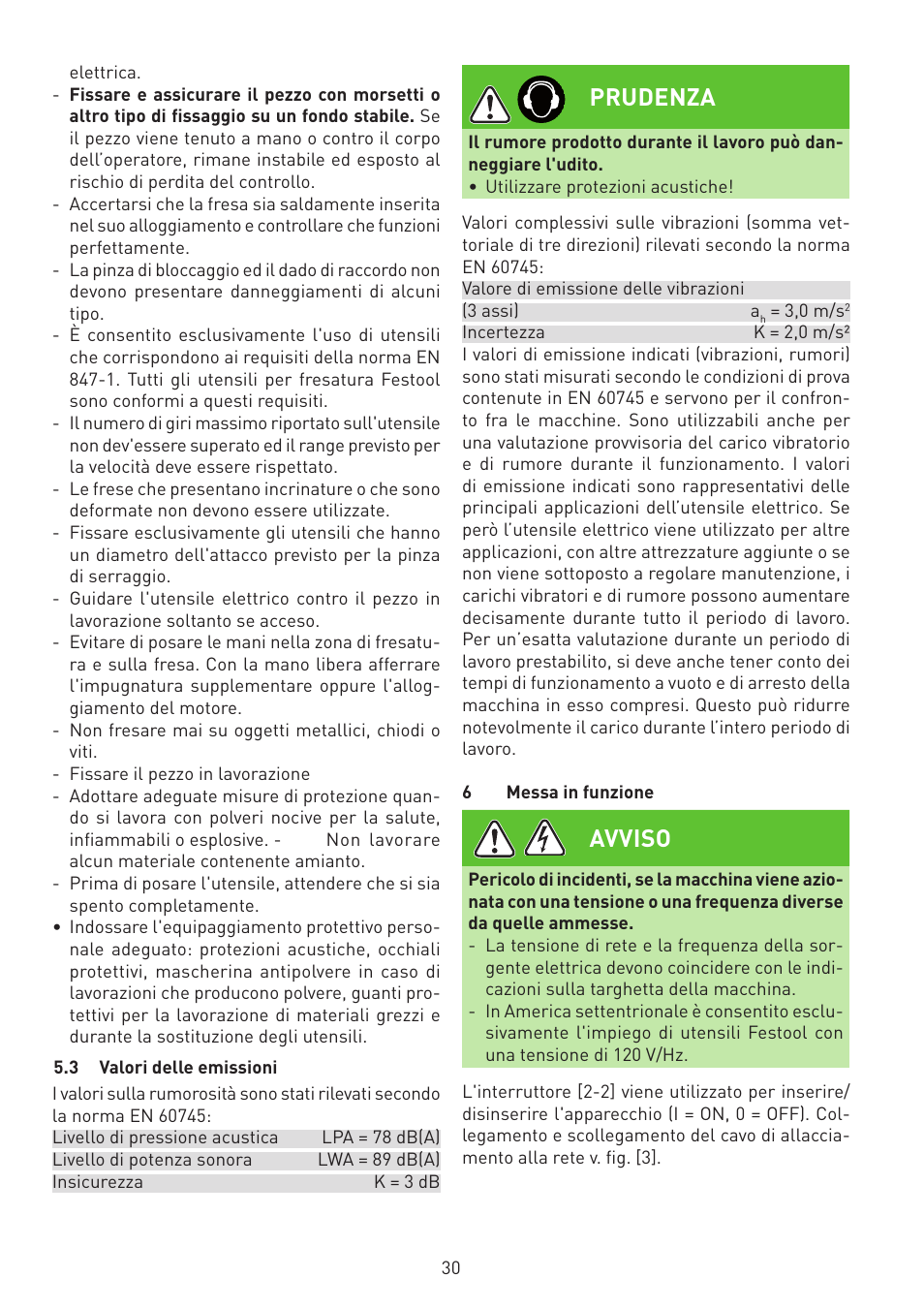 Prudenza, Avviso | Festool MFK 700 EQ User Manual | Page 30 / 92