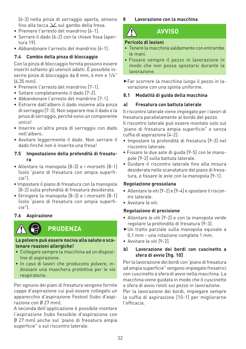 Prudenza, Avviso | Festool MFK 700 EQ User Manual | Page 32 / 92
