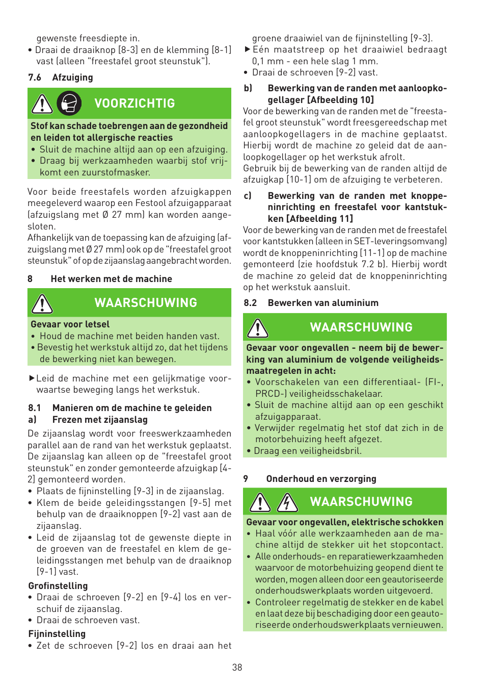 Voorzichtig, Waarschuwing | Festool MFK 700 EQ User Manual | Page 38 / 92
