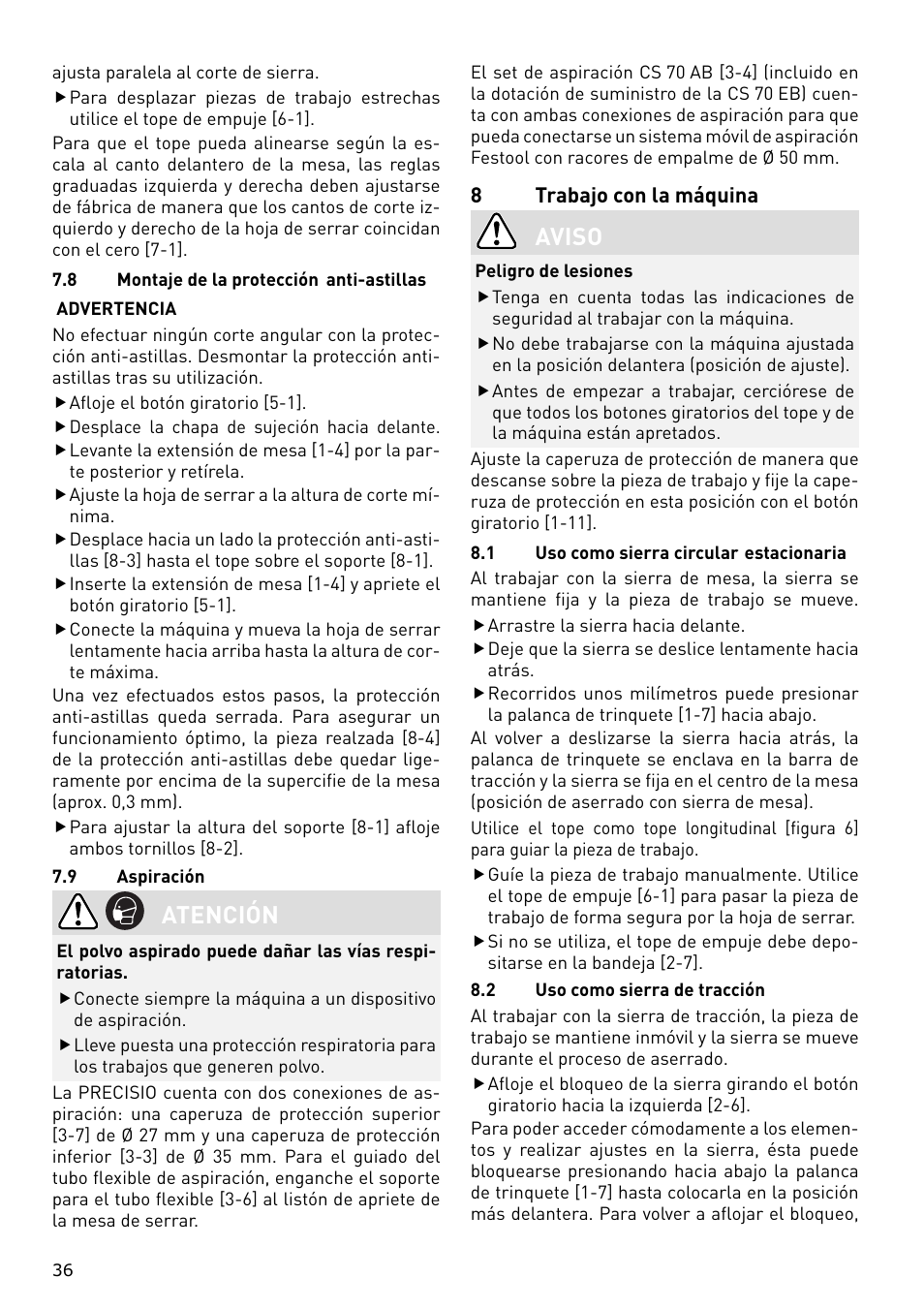 Atención, Aviso | Festool CS 70 E PRECISIO User Manual | Page 36 / 116