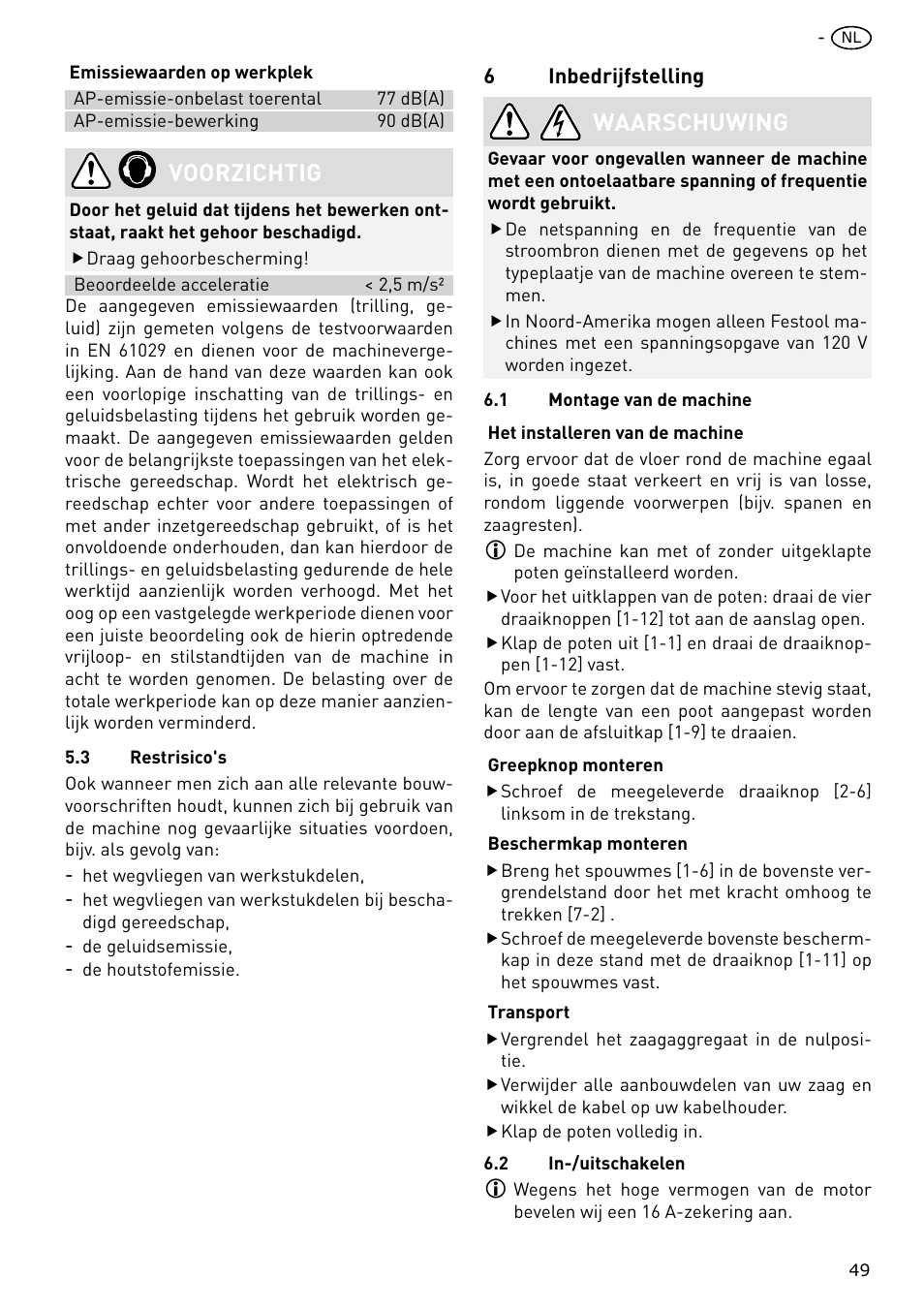 Voorzichtig, Waarschuwing | Festool CS 70 E PRECISIO User Manual | Page 49 / 116