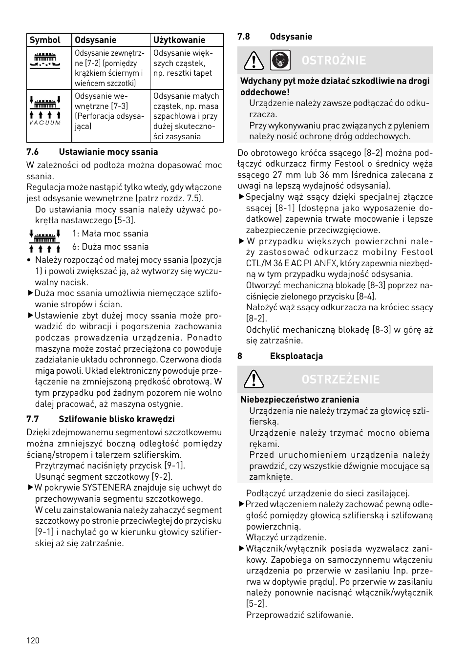 Ostrożnie, Ostrzeżenie | Festool PLANEX LHS 225 EQ User Manual | Page 120 / 126