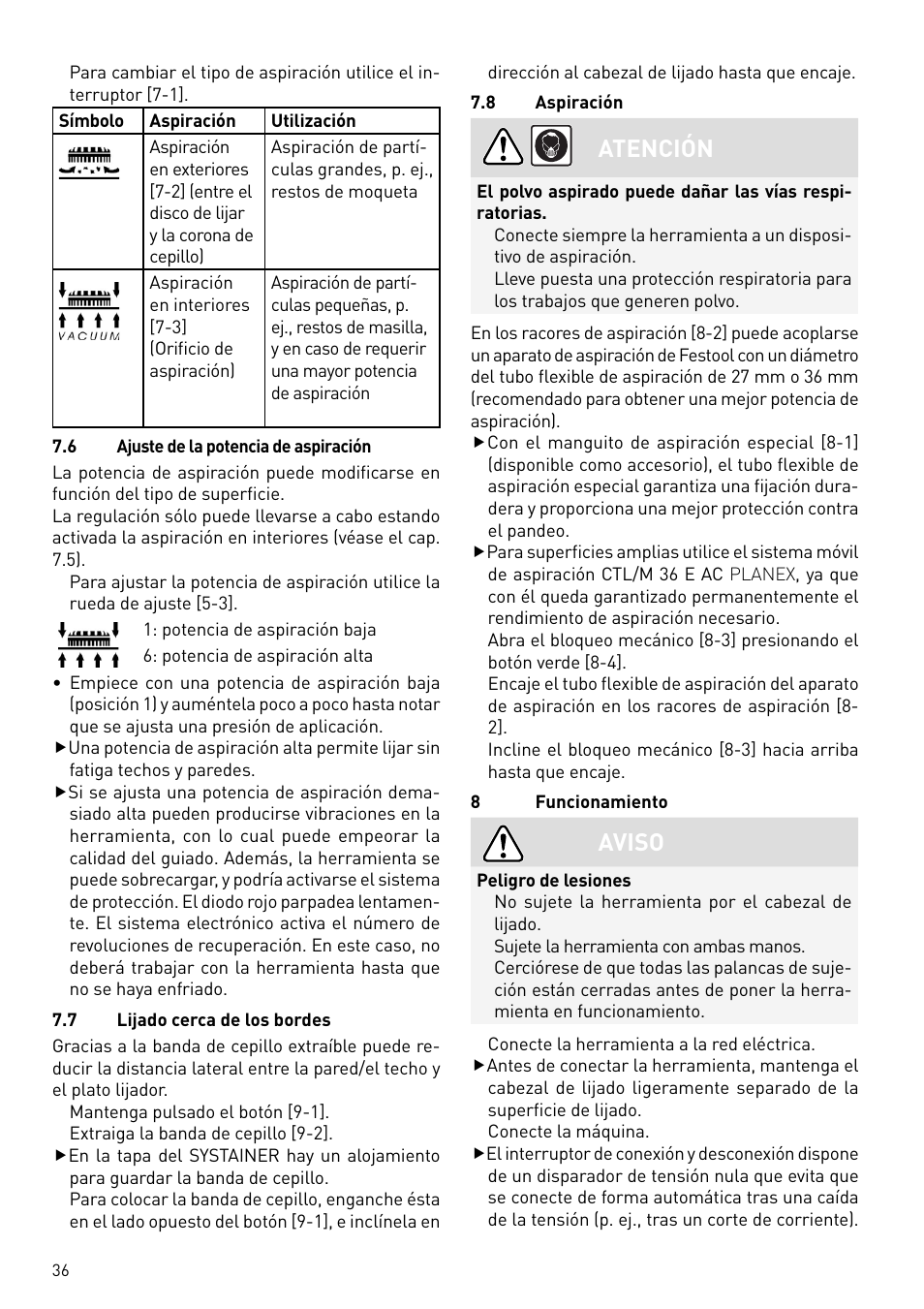 Atención, Aviso | Festool PLANEX LHS 225 EQ User Manual | Page 36 / 126
