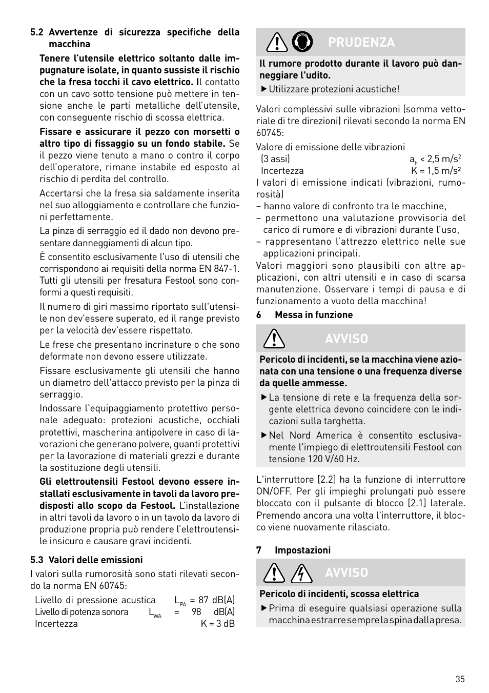 Prudenza, Avviso | Festool OF 2200 EB User Manual | Page 35 / 116