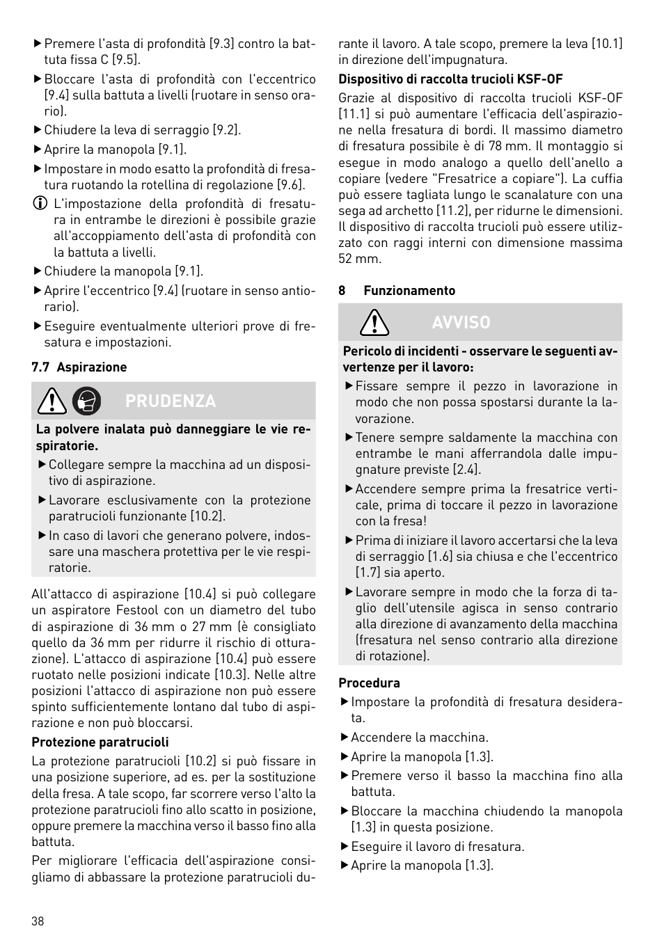 Prudenza, Avviso | Festool OF 2200 EB User Manual | Page 38 / 116