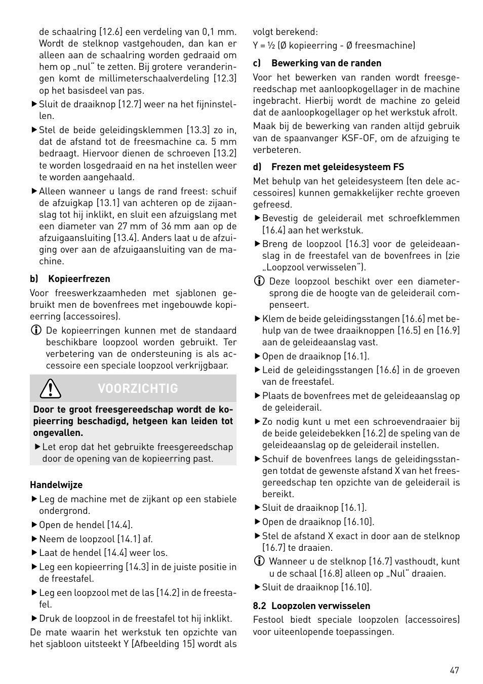 Voorzichtig | Festool OF 2200 EB User Manual | Page 47 / 116