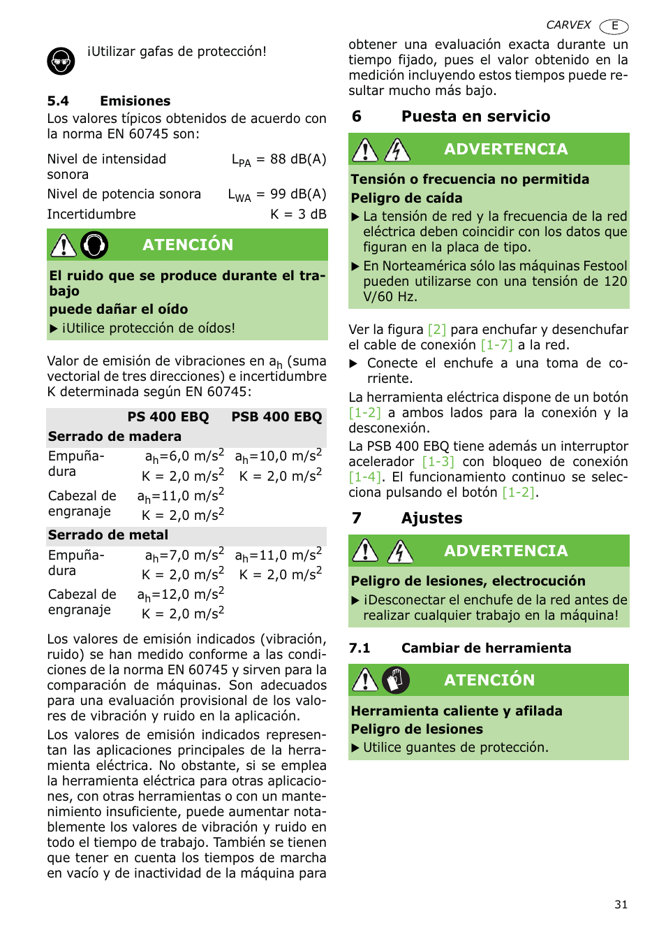 6puesta en servicio, 7ajustes, Atención | Advertencia | Festool PSB 400 EBQ CARVEX User Manual | Page 31 / 110