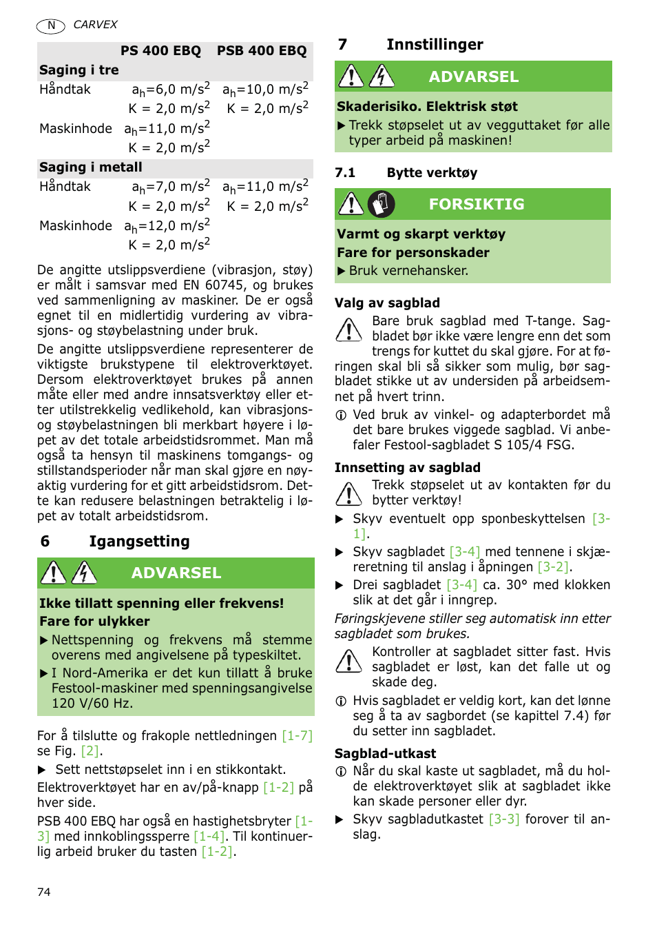 6igangsetting, 7innstillinger, Advarsel | Forsiktig | Festool PSB 400 EBQ CARVEX User Manual | Page 74 / 110