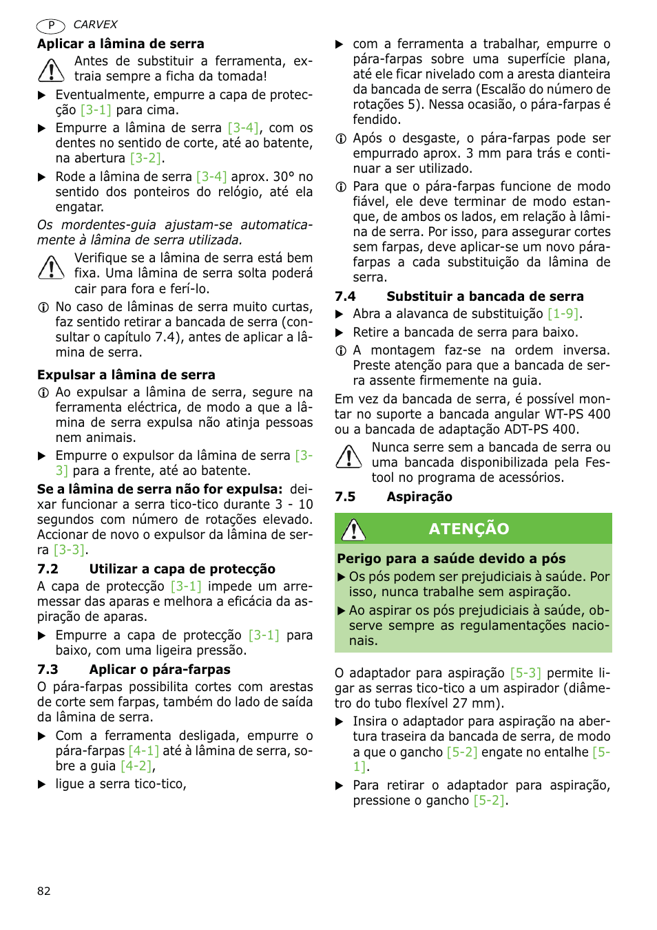 Atenção | Festool PSB 400 EBQ CARVEX User Manual | Page 82 / 110