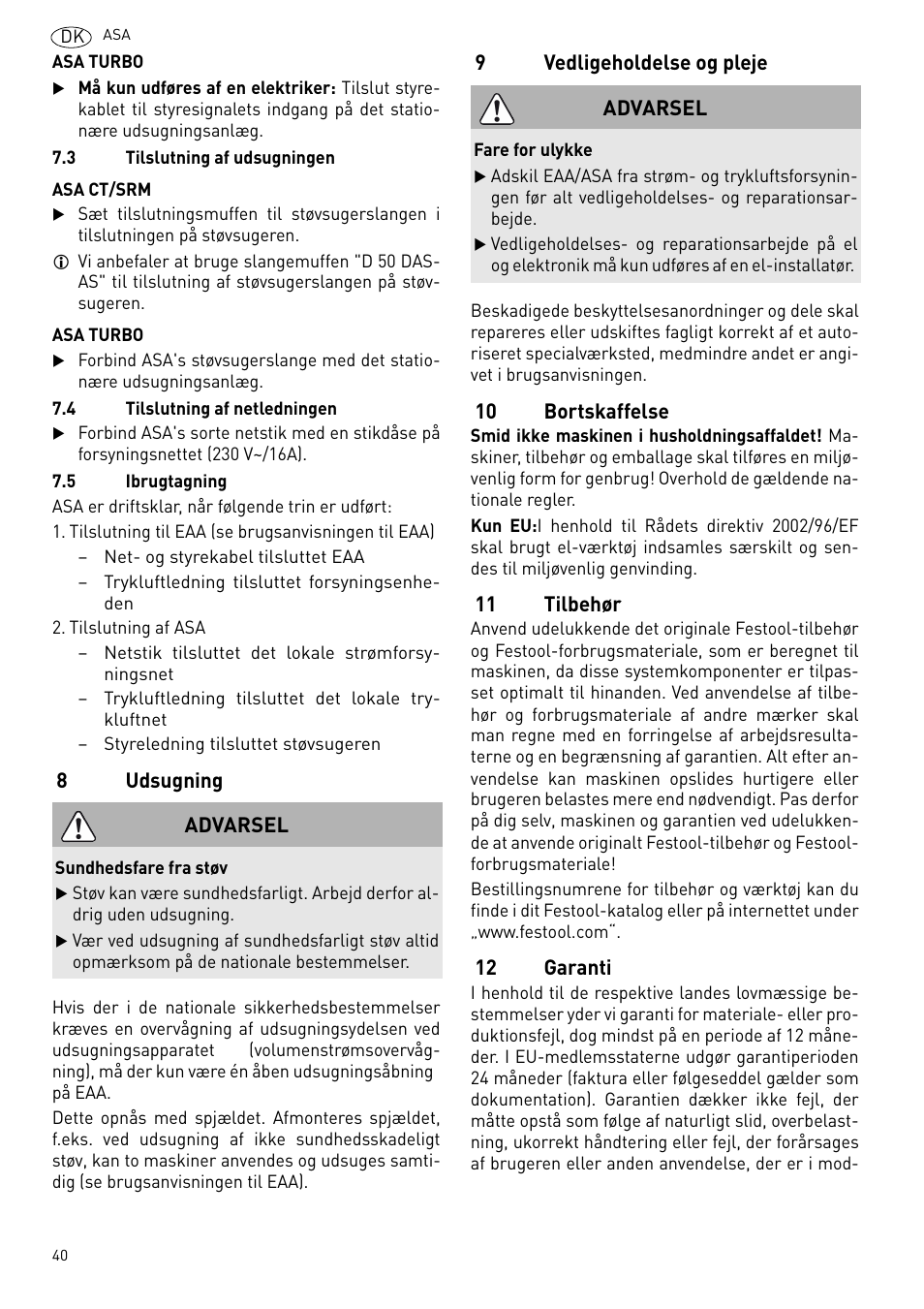 Udsugning, Vedligeholdelse og pleje, Bortskaffelse | Tilbehør, Garanti | Festool ASA 6000 User Manual | Page 40 / 62
