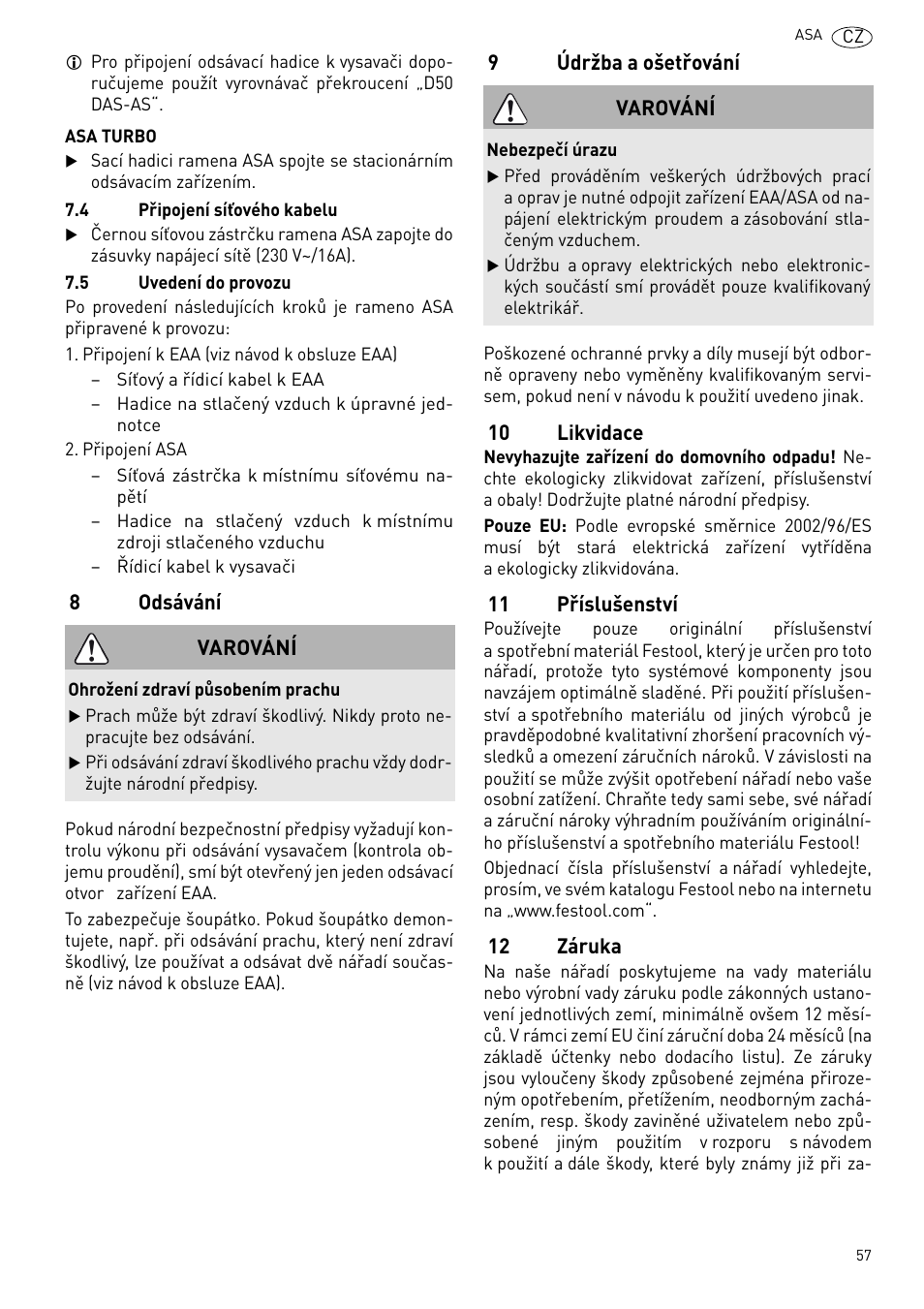 Odsávání, Údržba a ošetřování, Likvidace | Příslušenství, Záruka | Festool ASA 6000 User Manual | Page 57 / 62