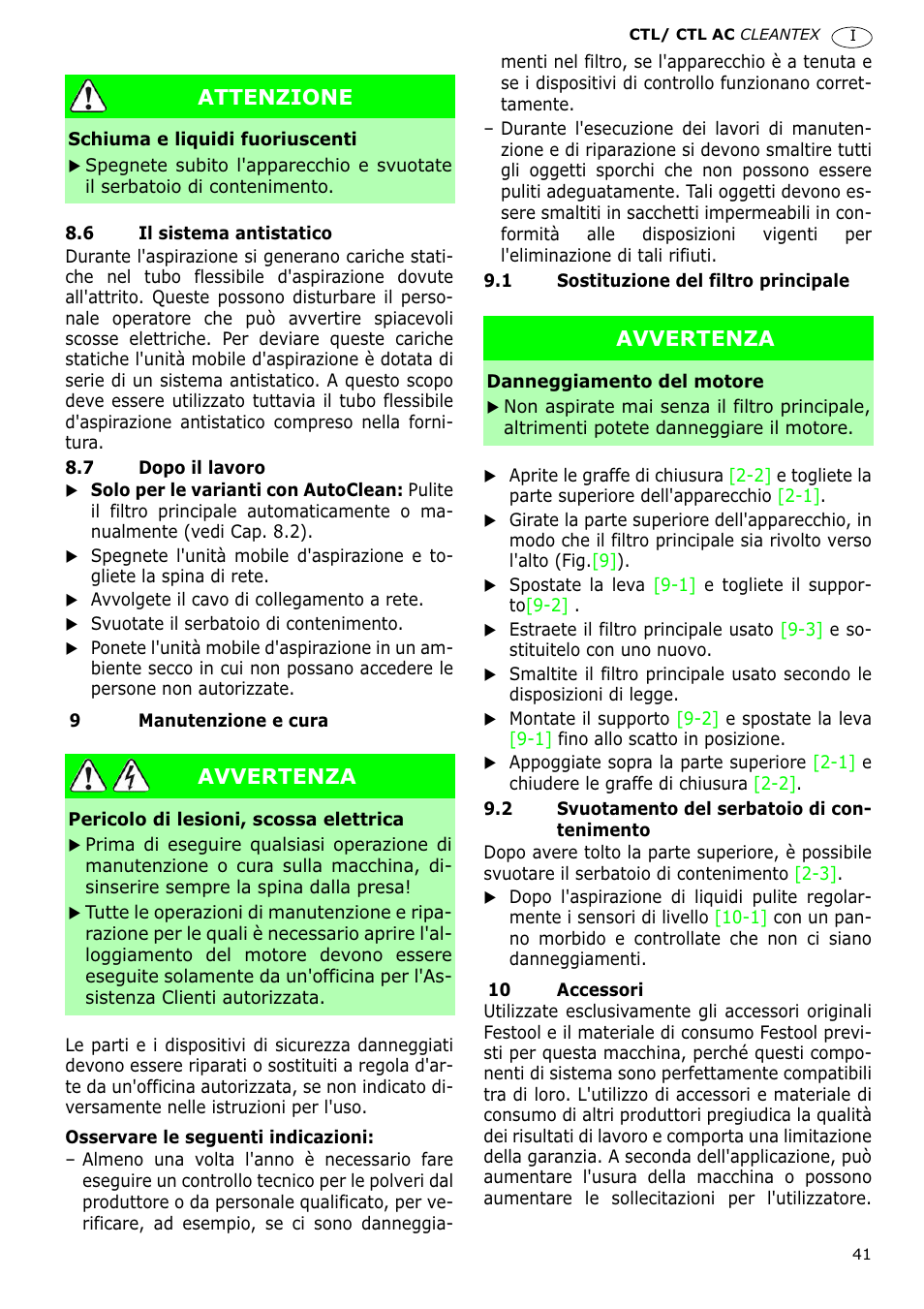 Attenzione, Avvertenza | Festool CTL 36 E-LE-AC CLEANTEX User Manual | Page 41 / 110