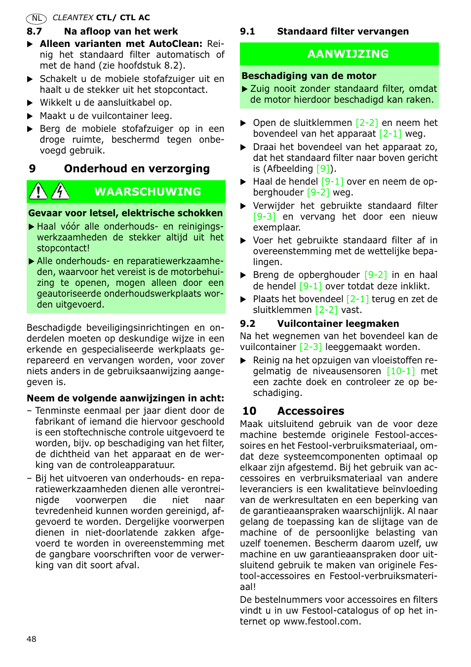 9onderhoud en verzorging, 10 accessoires, Waarschuwing | Aanwijzing | Festool CTL 36 E-LE-AC CLEANTEX User Manual | Page 48 / 110