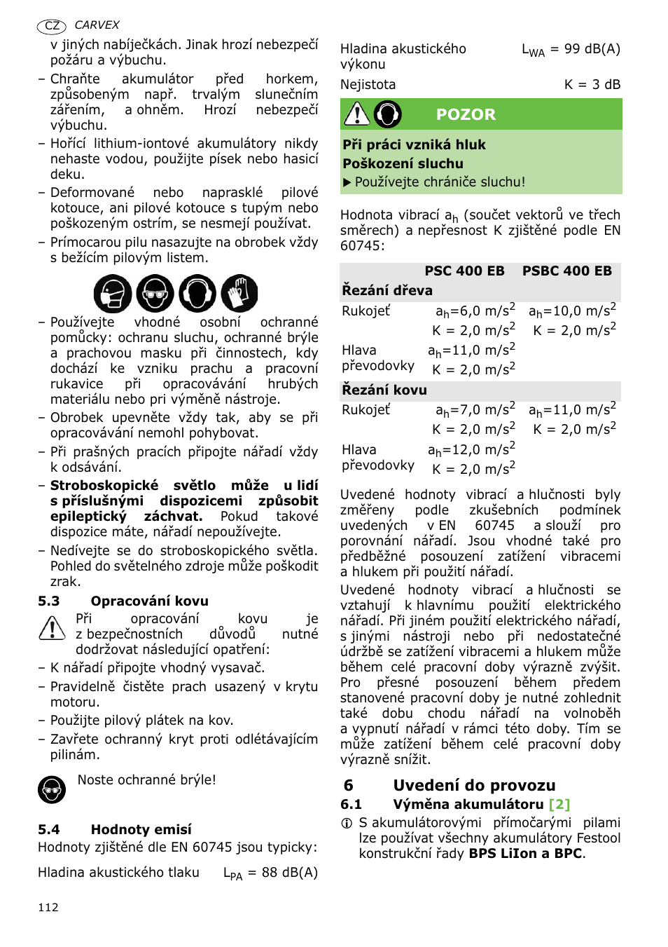6uvedení do provozu, Pozor | Festool PSBC 400 EB CARVEX User Manual | Page 112 / 132