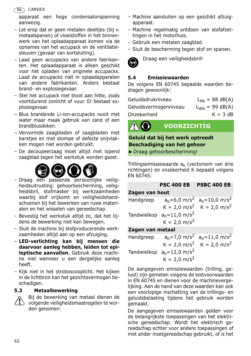 Voorzichtig | Festool PSBC 400 EB CARVEX User Manual | Page 52 / 132