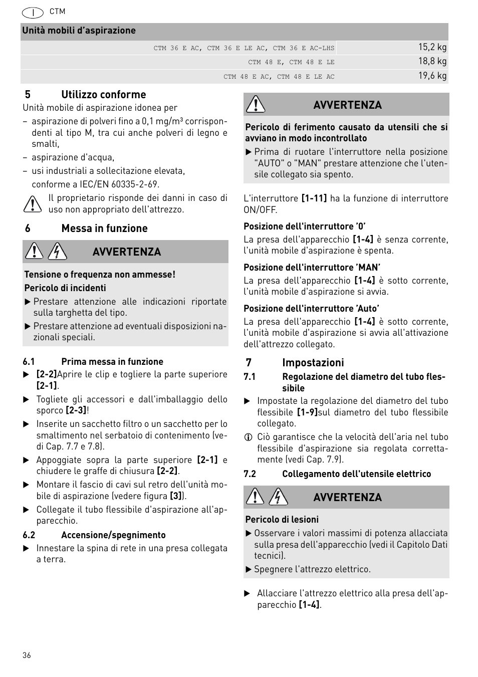 5utilizzo conforme, 6messa in funzione, 7impostazioni | Avvertenza | Festool CTM 48 E-LE-AC CLEANTEX User Manual | Page 36 / 101