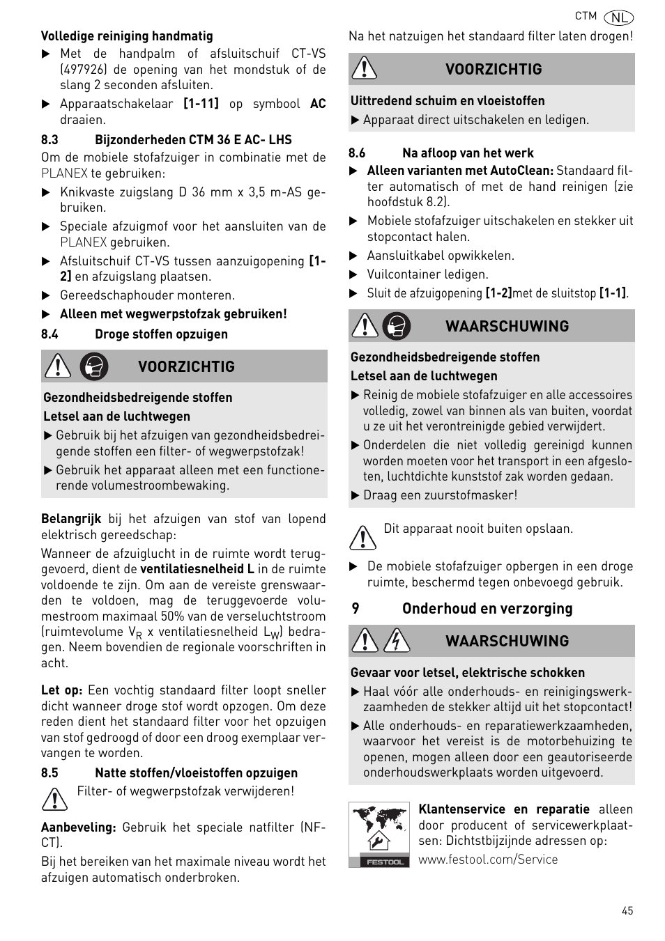 9onderhoud en verzorging, Voorzichtig, Waarschuwing | Festool CTM 48 E-LE-AC CLEANTEX User Manual | Page 45 / 101