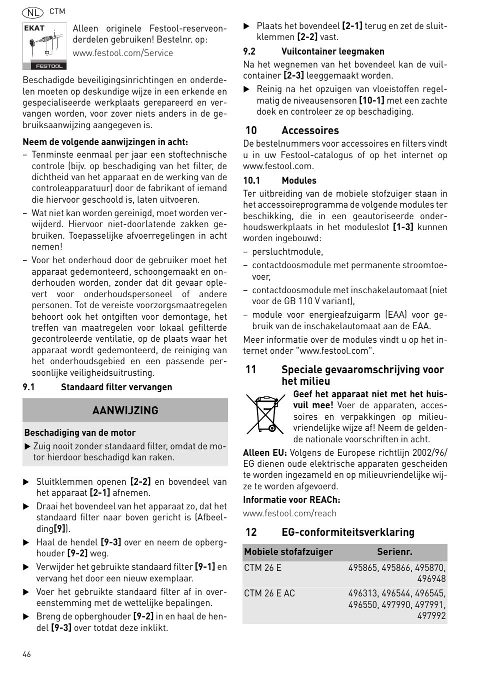 Tuk 9.1), 10 accessoires, 11 speciale gevaaromschrijving voor het milieu | 12 eg-conformiteitsverklaring aanwijzing | Festool CTM 48 E-LE-AC CLEANTEX User Manual | Page 46 / 101