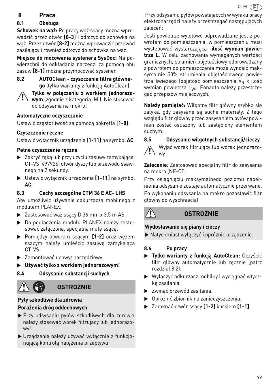 8praca, Ostrożnie | Festool CTM 48 E-LE-AC CLEANTEX User Manual | Page 99 / 101