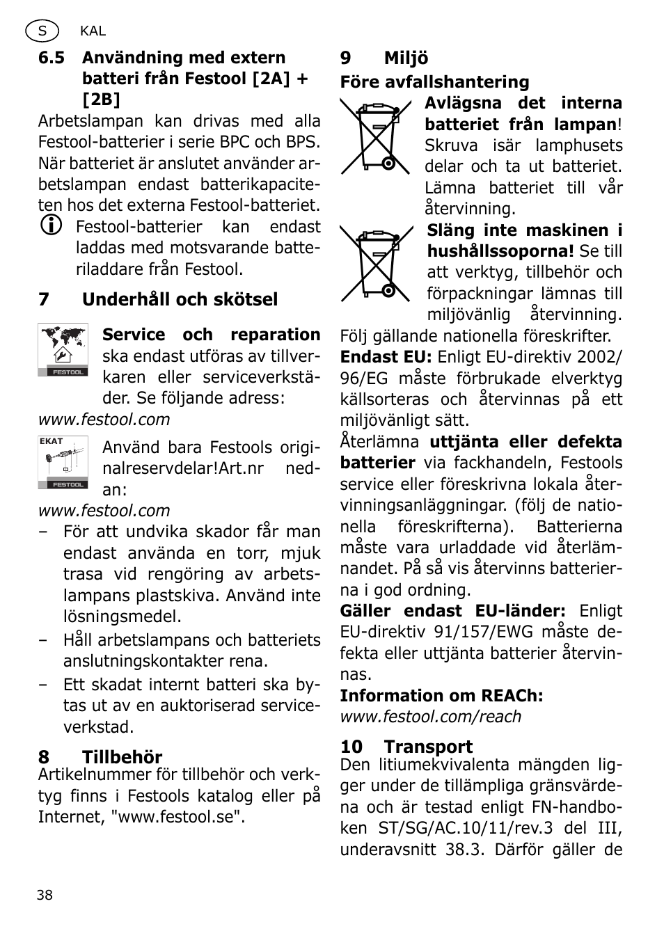 7underhåll och skötsel, 8tillbehör, 9miljö | 10 transport | Festool KAL User Manual | Page 38 / 79