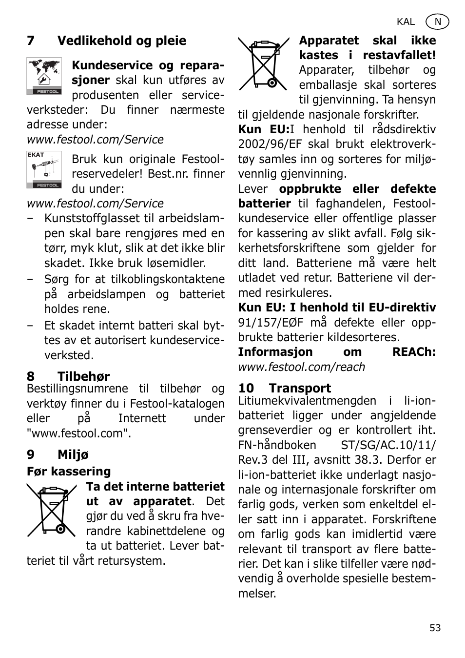 7vedlikehold og pleie, 8tilbehør, 9miljø | 10 transport | Festool KAL User Manual | Page 53 / 79