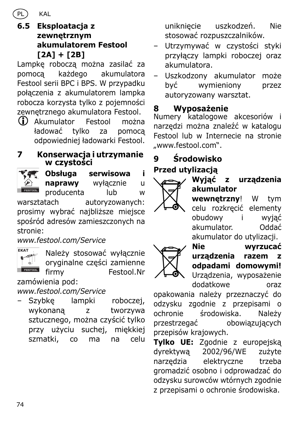 7konserwacja i utrzymanie w czystości, 8wyposażenie, 9środowisko | Festool KAL User Manual | Page 74 / 79