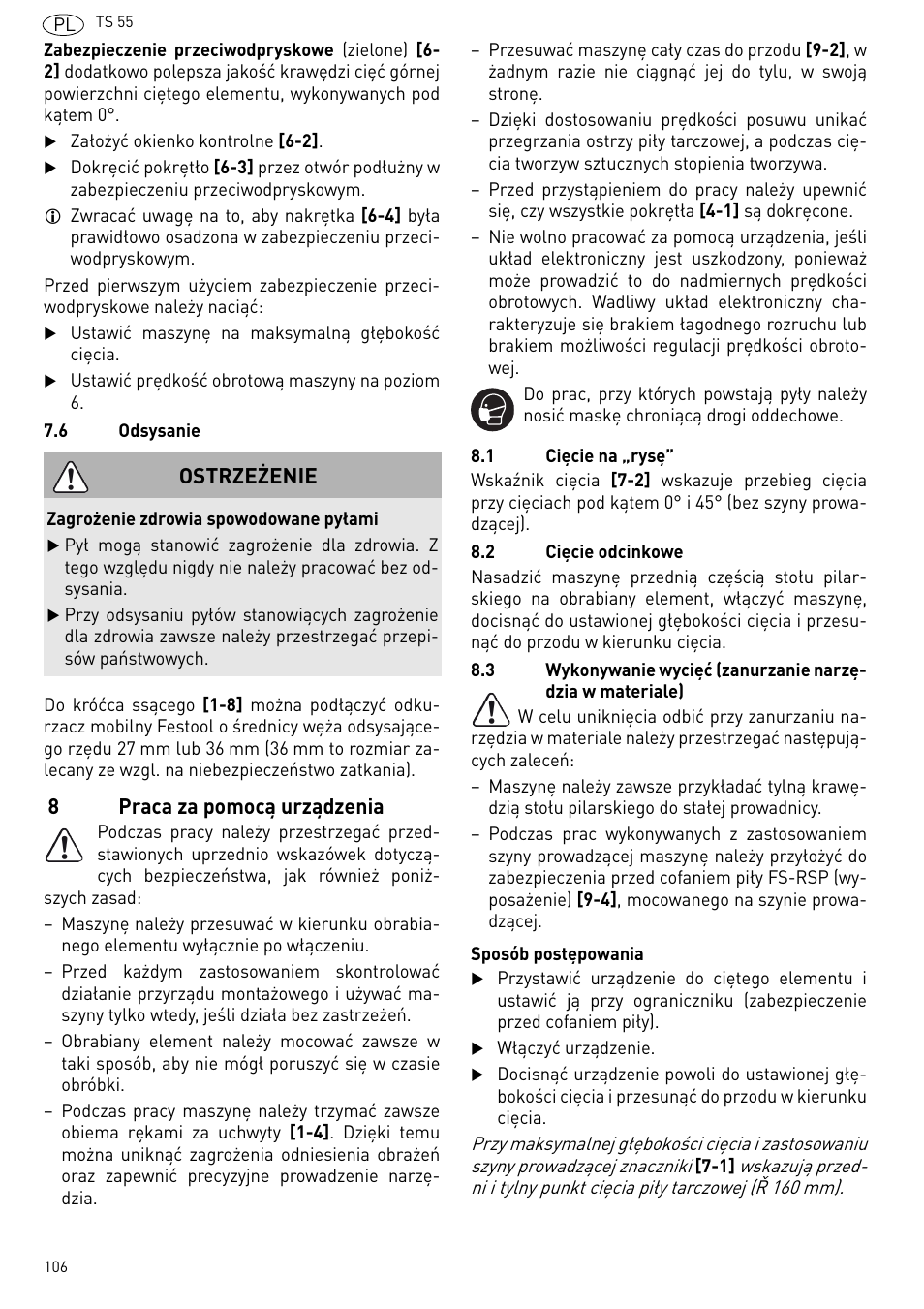 Praca za pomocą urządzenia, 8praca za pomocą urządzenia, Ostrzeżenie | Festool TS 55 R User Manual | Page 106 / 116