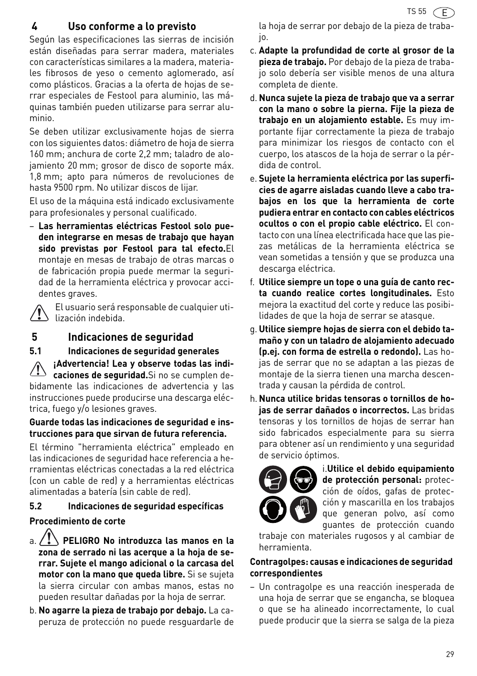Uso conforme a lo previsto, Indicaciones de seguridad | Festool TS 55 R User Manual | Page 29 / 116