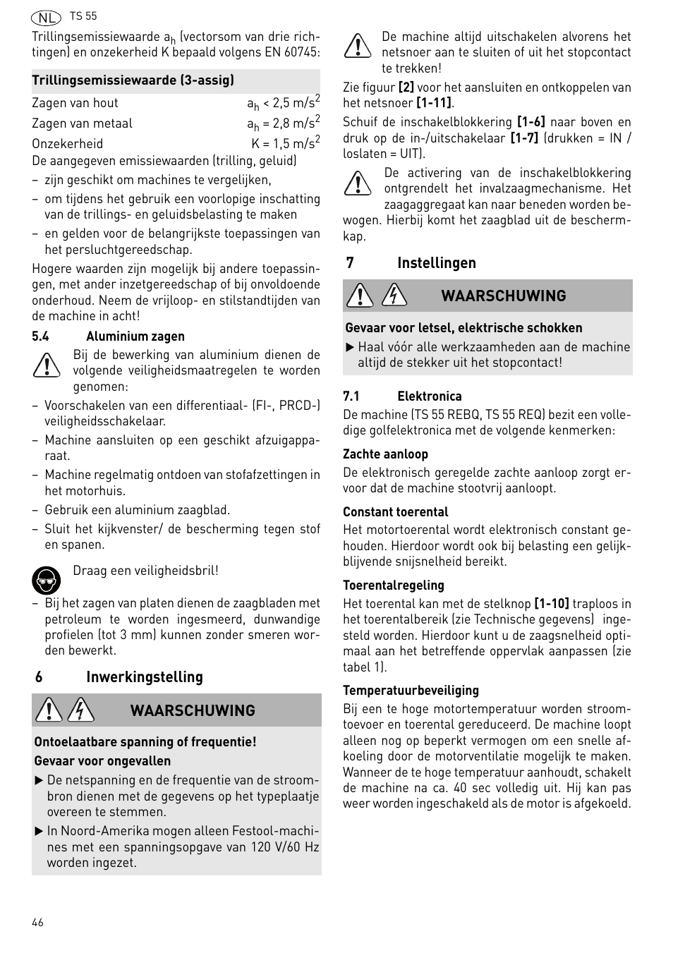 Inwerkingstelling, Instellingen | Festool TS 55 R User Manual | Page 46 / 116