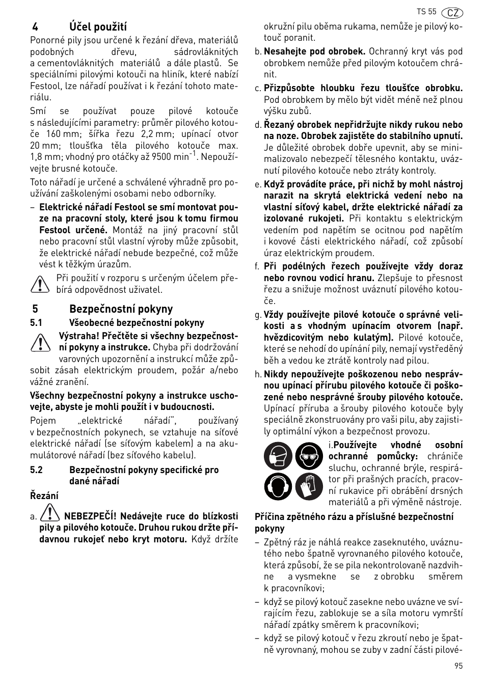 Účel použití, Bezpečnostní pokyny | Festool TS 55 R User Manual | Page 95 / 116