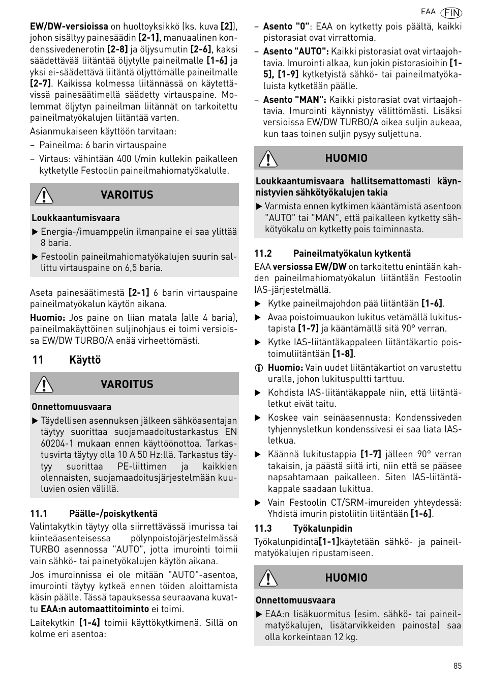 Käyttö, 11 käyttö, Varoitus | Huomio | Festool Power box User Manual | Page 85 / 164