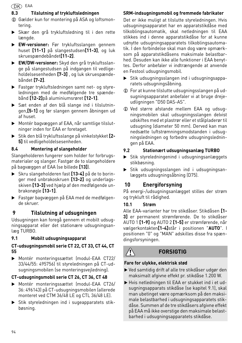 Tilslutning af udsugningen, Energiforsyning, L 8.4) kan | Tel 9.1 "mobilt udsugningsapparat, 9tilslutning af udsugningen, 10 energiforsyning, Forsigtig | Festool Power box User Manual | Page 94 / 164